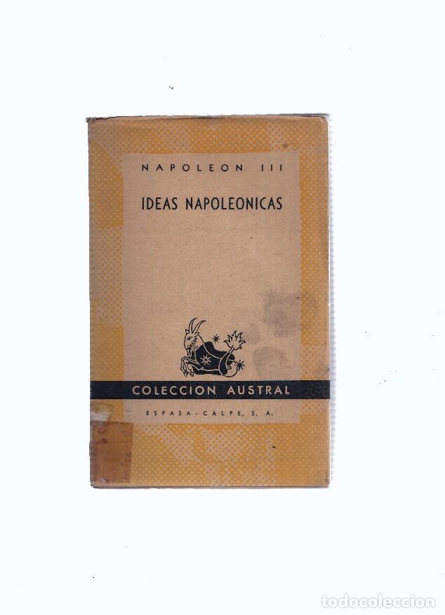 Libros: Austral numero 798: Ideas Napoleonicas - Napoleon III
