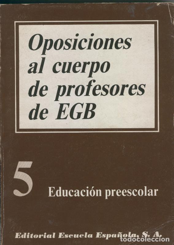 Libros: Oposiciones al cuerpo de profesores de EGB - Varios - Foto 1