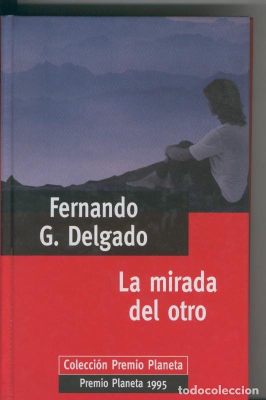 Libros: La mirada del otro - Fernando G.Delgado - Foto 1