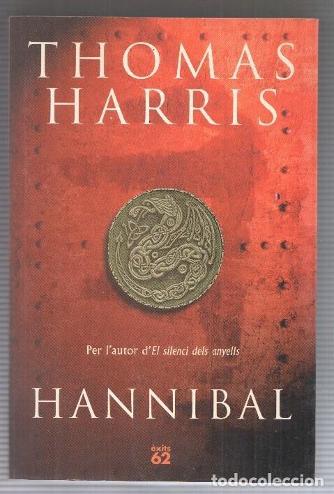 Libros: Hannibal (edicio en catalan) - Thomas Harris - Foto 1