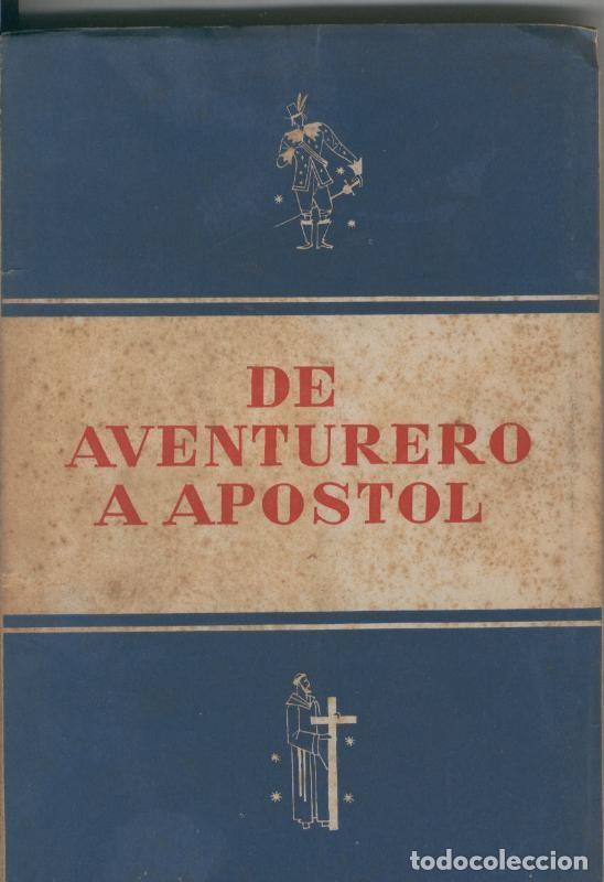 books: De aventurero a apostol - Javier Larrayoz