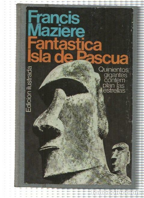 Libri di seconda mano: Fantastica Isla de Pascua - Francis Maziere