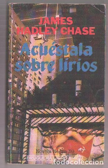 books: Acustala sobre lirios - James Hadley Chase