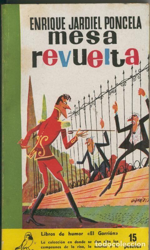 Libros: Coleccion El Gorrion numero 19: Mesa revuelta - Enrique Jardiel Poncela
