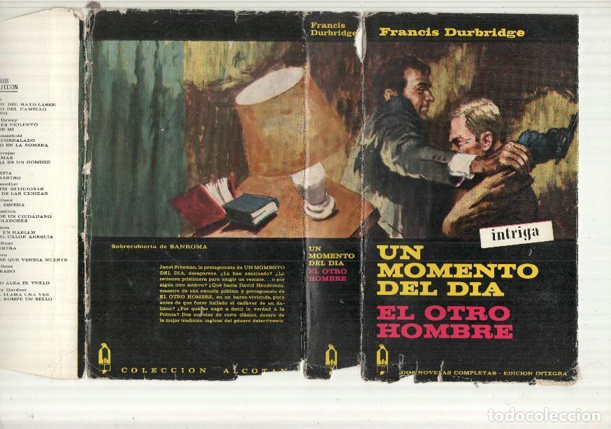 books: Coleccion Alcotan numero 29: Un momento del dia-El otro hombre - Francis Durbridge