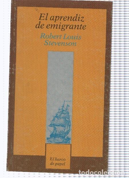 Libros: El aprendiz de emigrante - Robert Louis Stevenson - Foto 1