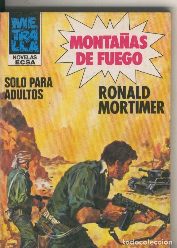 Libros: Metralla numero 141: Monta&ntilde;as de fuego - Ronald Mortimer
