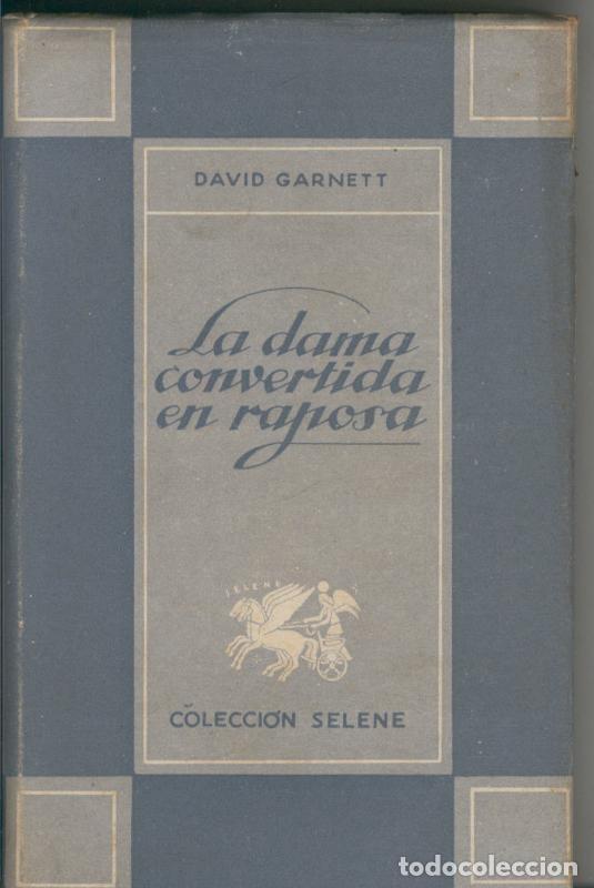 Libri di seconda mano: La dama convertida en raposa - David Garnett