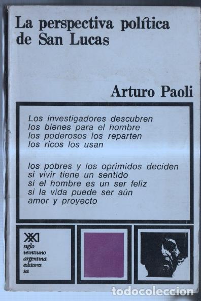 B&uuml;cher: La perspectiva politica de San Lucas - Arturo Paoli