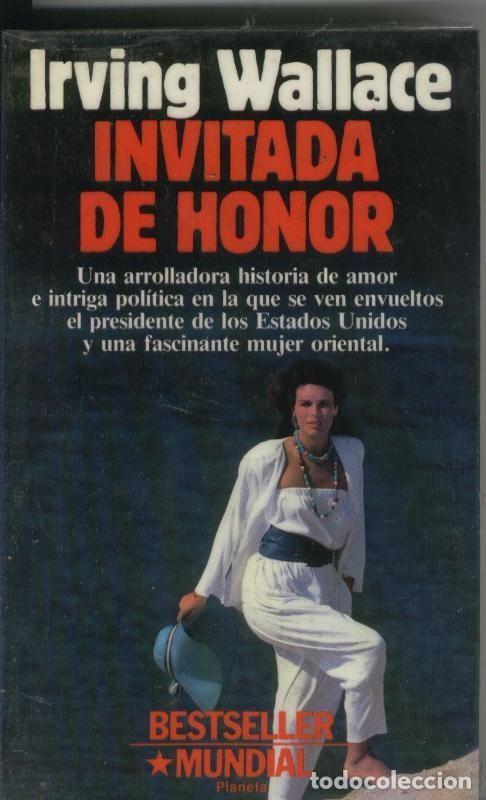 Libros: Invitada de Honor - Irving Wallace - Foto 1