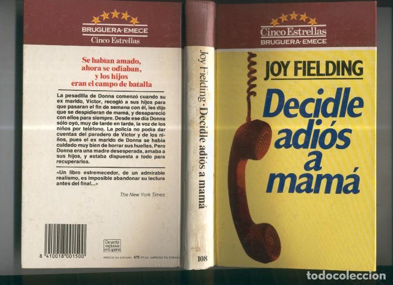 Libros: Coleccion Cinco Estrellas: Decidle adios a mama - Joy Fielding - Foto 1