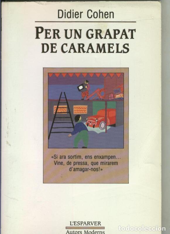 books: Coleccion L'Esparver numero 73: Per un grapat de caramels - Didier Cohen
