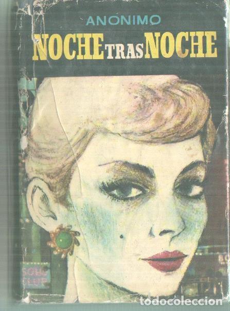 Libros: Noche tras noche (sobrecubierta en mal estado) - Anonimo - Foto 1