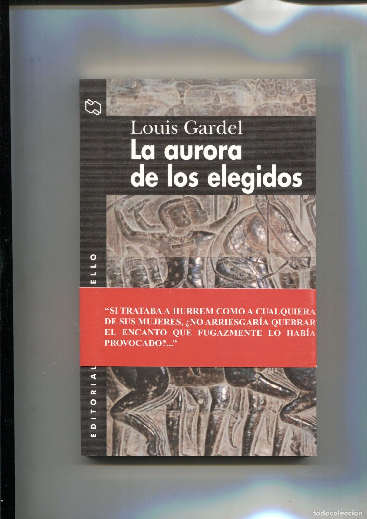 Libros: La aurora de los elegidos - Louis Gardel - Foto 1