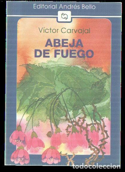 Libros: Abeja de Fuego - Victor Carbajal - Foto 1