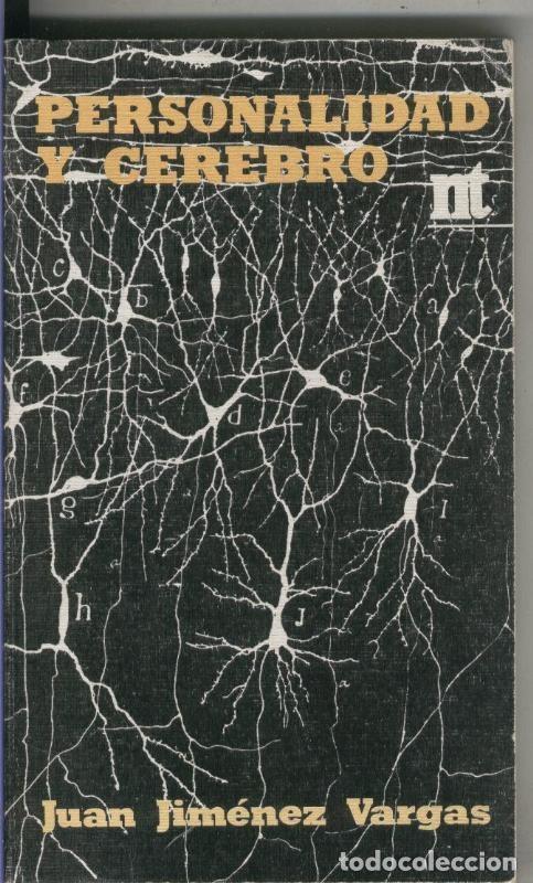B&uuml;cher: Personalidad y cerebro - Juan Jimenez Vargas