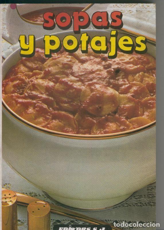 Libros: Sopas y potajes - Varios - Foto 1