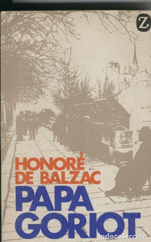Libros: Papa Goriot - Honore de Balzac - Foto 1