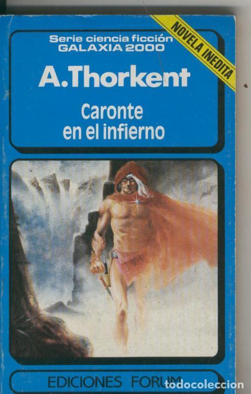 Libros: Galaxia 2000 numero 01: Caronte en el infierno - A. Thorkent - Foto 1