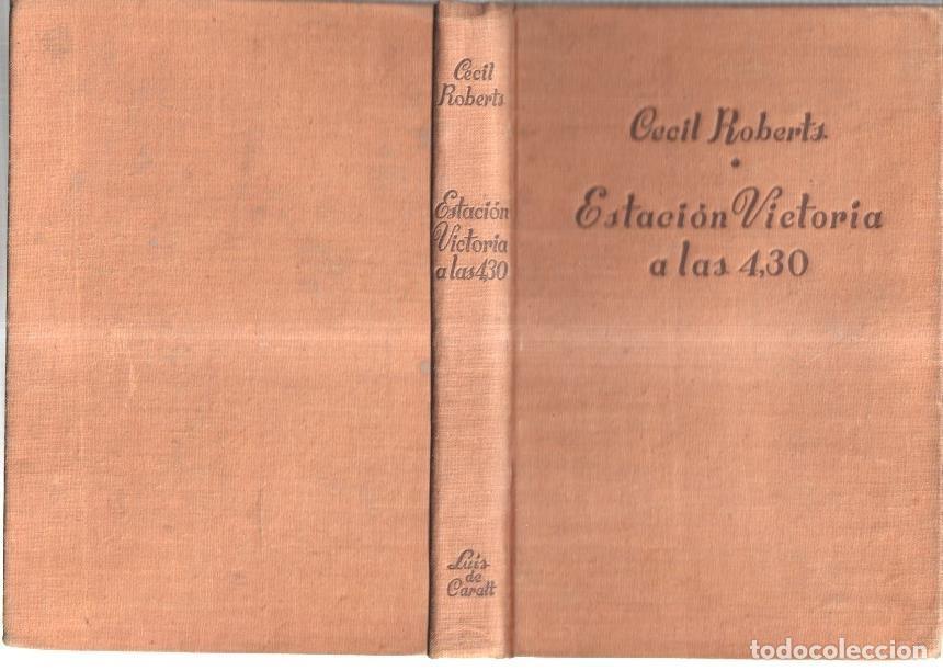 Libri di seconda mano: Coleccion Gigante: Estacion Victoria a las 4,30 - Cecil Roberts