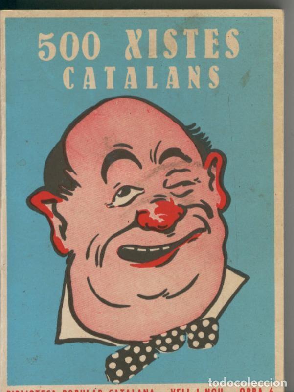 Libri di seconda mano: Biblioteca popular catalana-vell i nou numero 06: 500 xistes catalans - Jordi Garbella