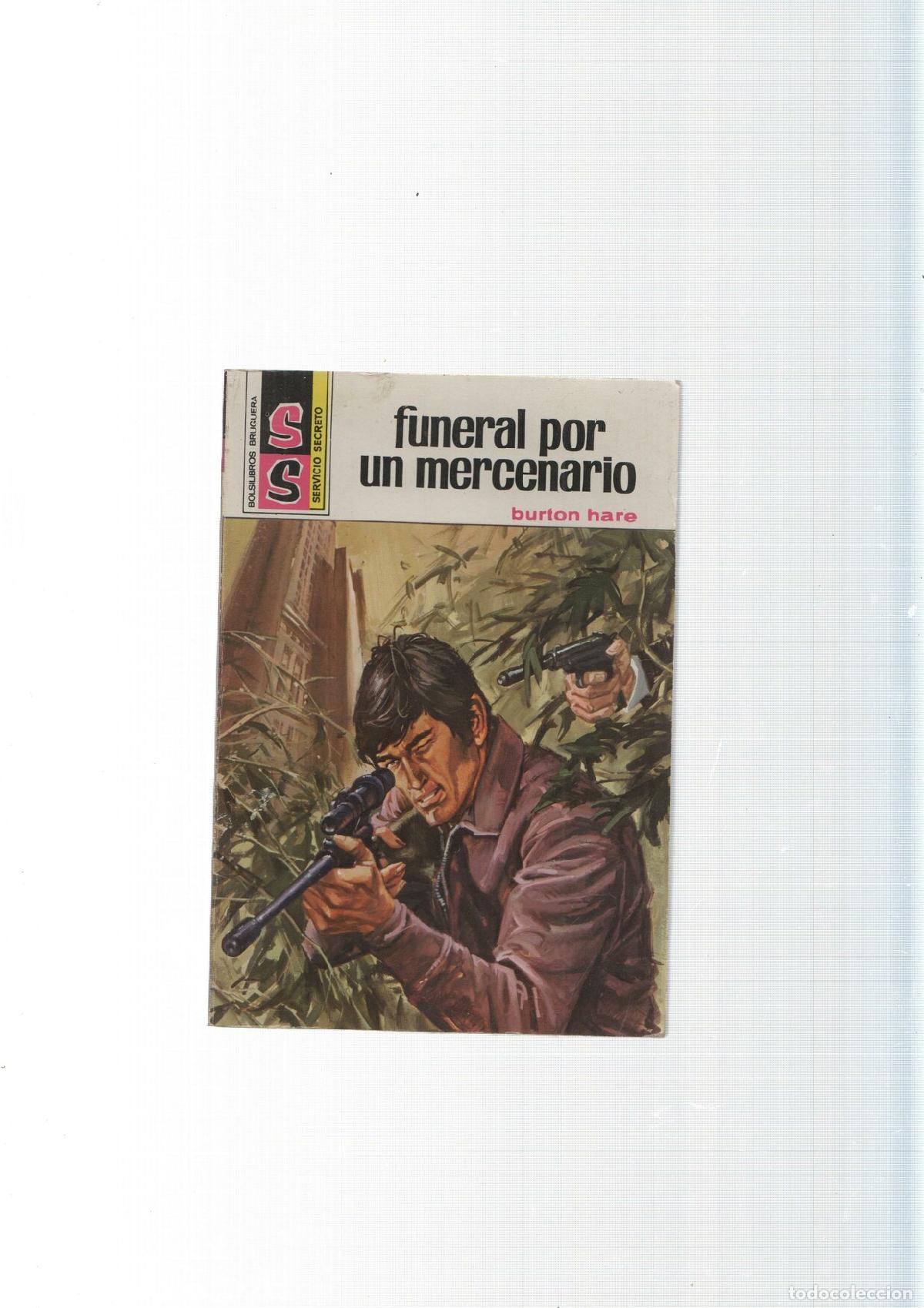 B&uuml;cher: Servicio Secreto SS numero 1301: Funeral por un mercenario - Burton Hare