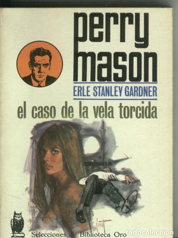 Libri di seconda mano: Selecciones Biblioteca Oro numero 268: Perry Manson: El caso de la vela torcida - Erle Stanley Gardn
