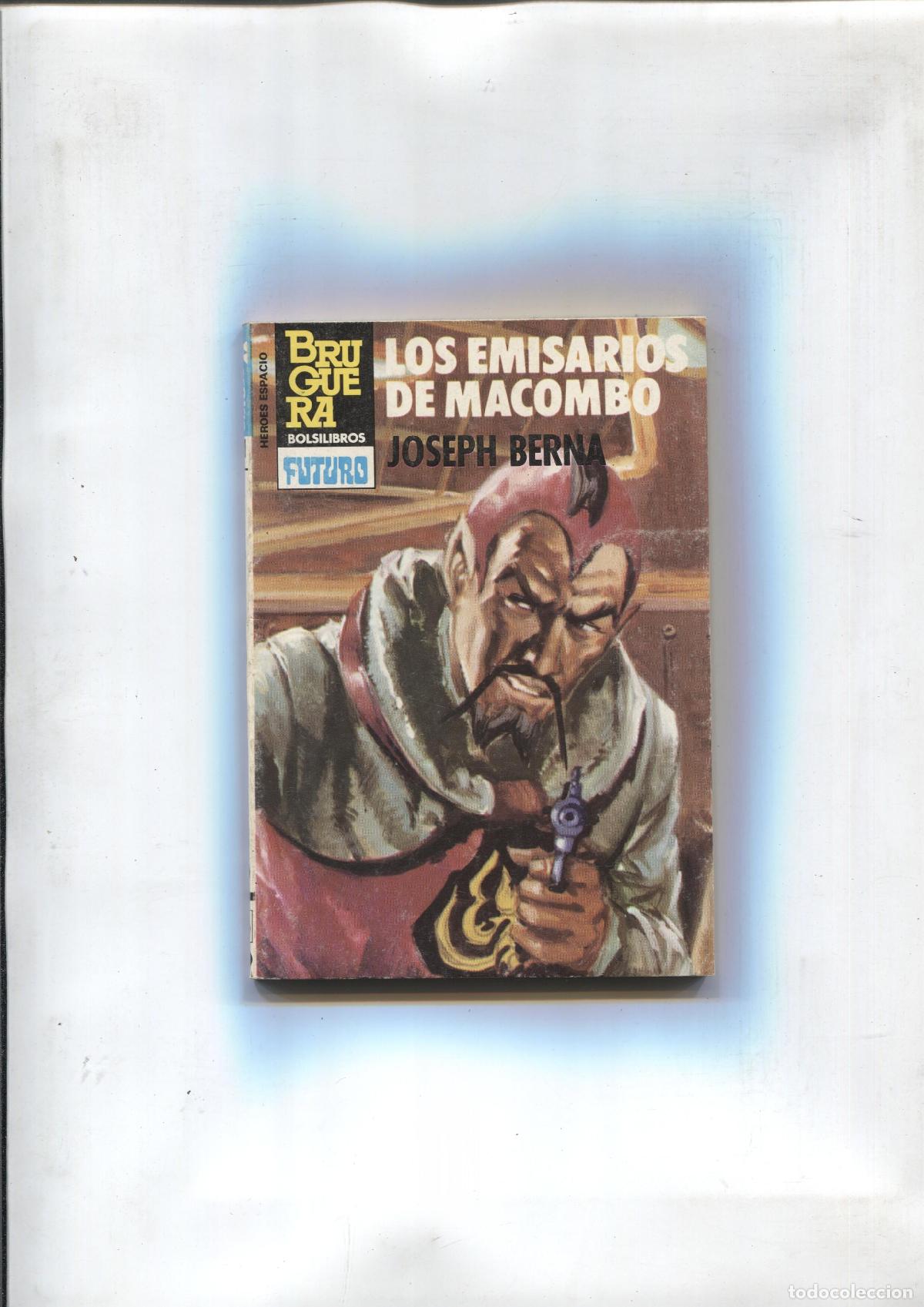 Libros: Heroes del Espacio numero 220: Los emisarios de Macombo - Joseph Berna - Foto 1
