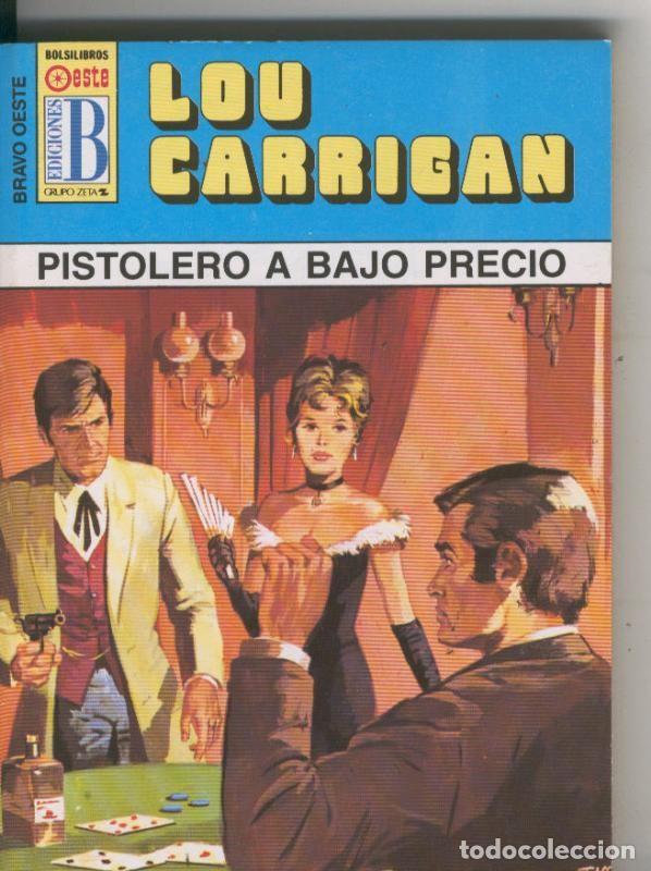 B&uuml;cher: Bravo Oeste azul numero 277: Pistolero a bajo precio - Lou Carrigan