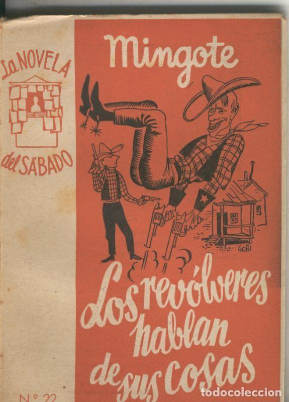 books: La Novela del Sabado: Los revolveres hablan de sus cosas - Mingote