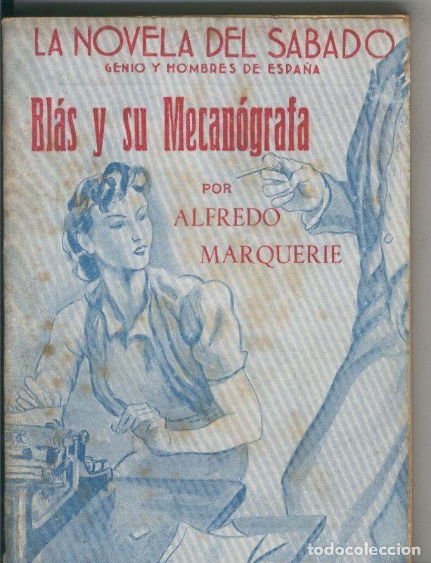 Libros: La Novela del Sabado: Blas y su mecanografa - Alfredo Marquerie - Foto 1
