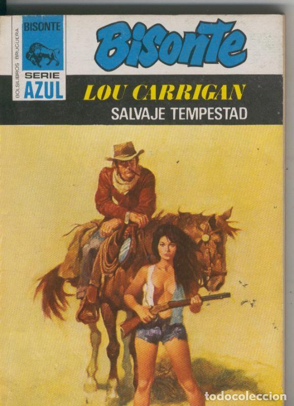 Libri di seconda mano: Bisonte serie azul numero 327: Salvaje tempestad - Lou Carrigan