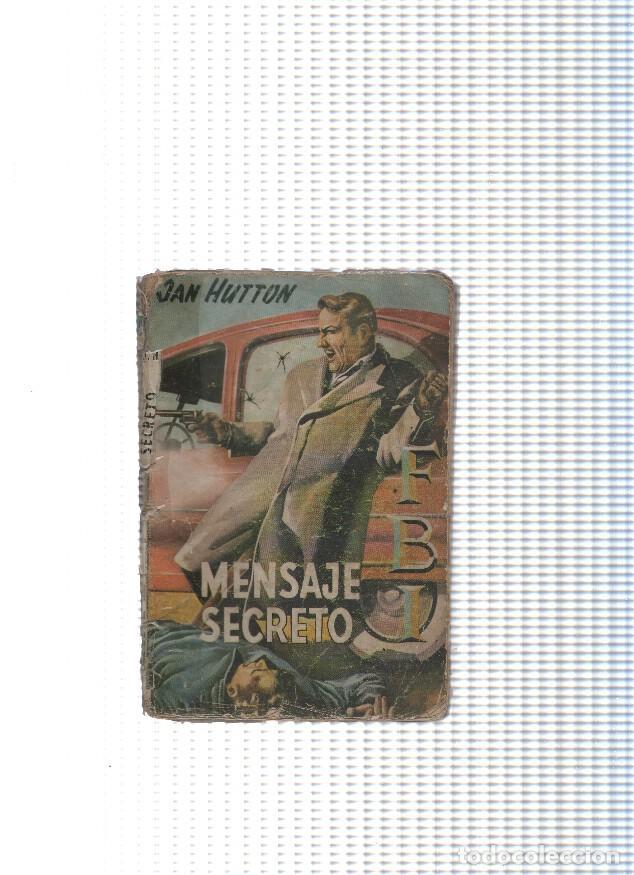 B&uuml;cher: Coleccion FBI : Mensaje secreto ( mal estado - Jan Hutton