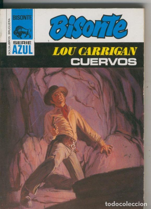 Libros: Bisonte serie azul numero 404: Cuervos - Lou Carrigan - Foto 1