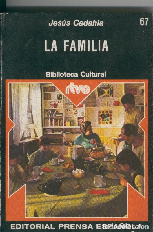 Libros: Biblioteca cultural RTVE numero 67: La familia - Jesus Cadahia