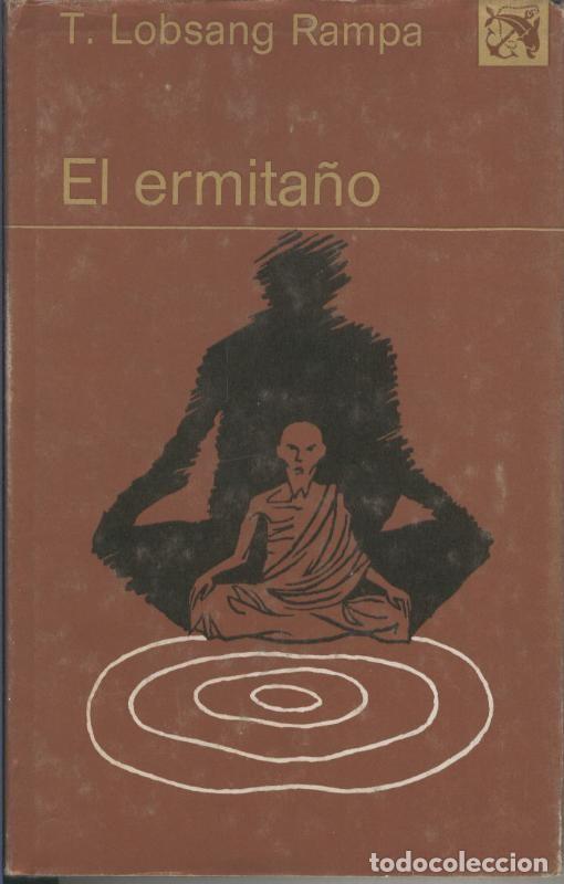 Libros: Ancora y Delfin numro 421: El ermita&ntilde;o - T. Lobsang Rampa - Foto 1