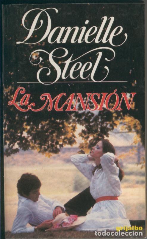 Libros: La mansion - Danielle Steel - Foto 1