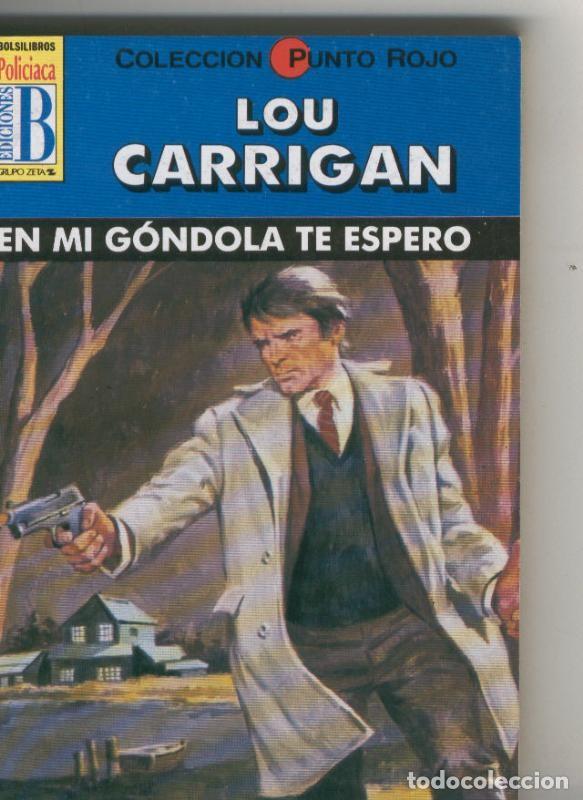 B&uuml;cher: Punto Rojo: En mi gondola te espero - Lou Carrigan