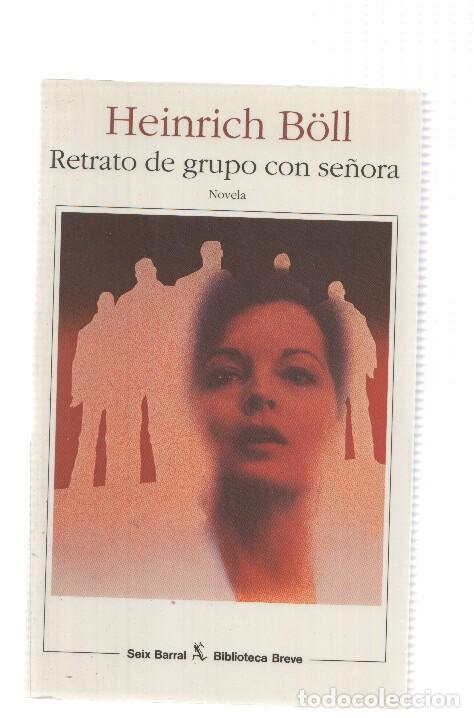 Libri di seconda mano: Retrato de grupo con se&ntilde;ora - Heinrich Boll