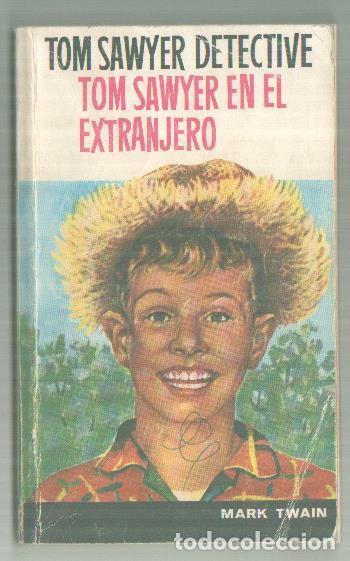 Libros: Tom Sawyer detective y en el extranjero - Mark Twain - Foto 1