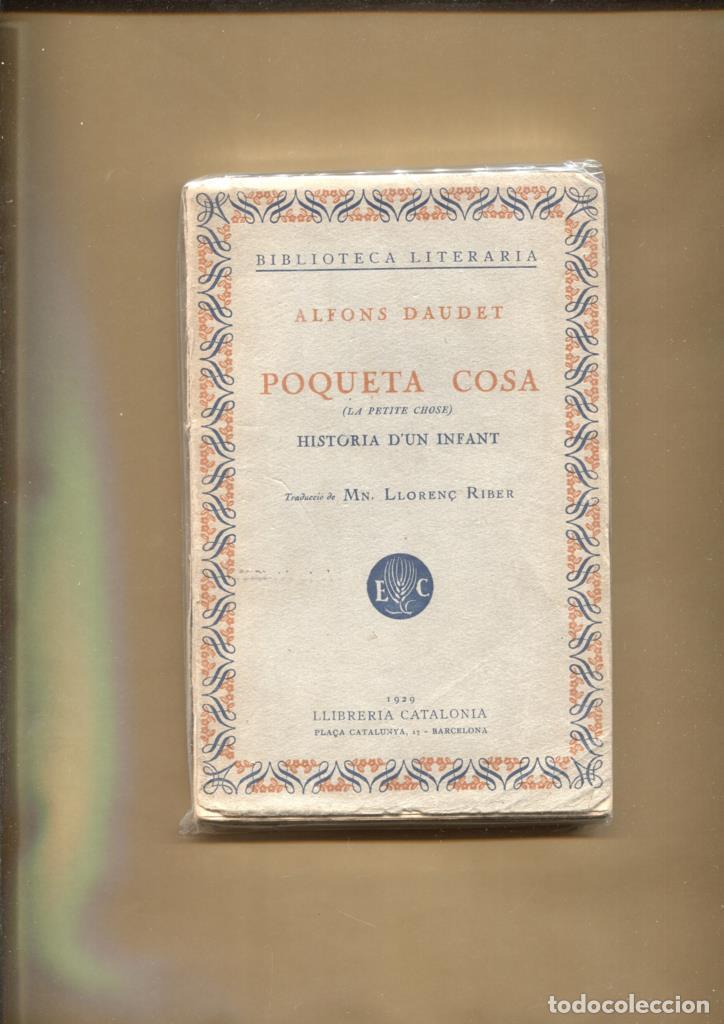Libri di seconda mano: Poqueta cosa (la petite chose) MHistoria d'un Infant - Alfons Daudet