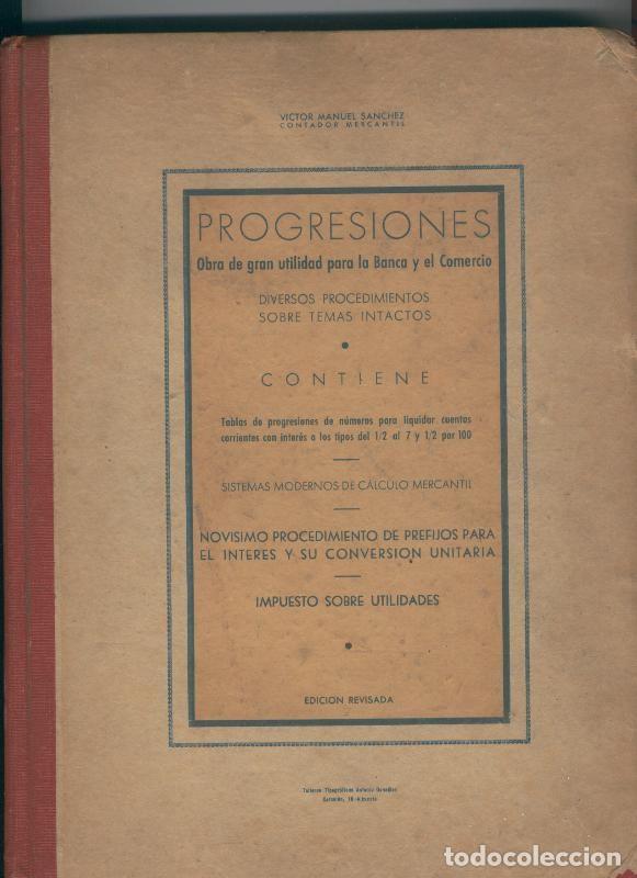 Libros: Progresiones obra de gran utilidad para la Banca y el Comercio - Victor Manuel Sanchez - Foto 1