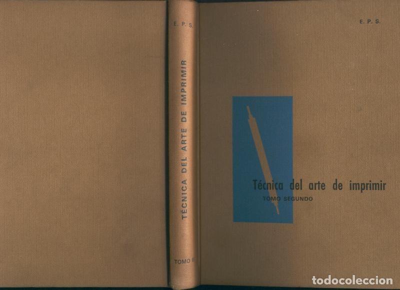 Libros: Tecnica del arte de imprimir, tomo segundo - Varios