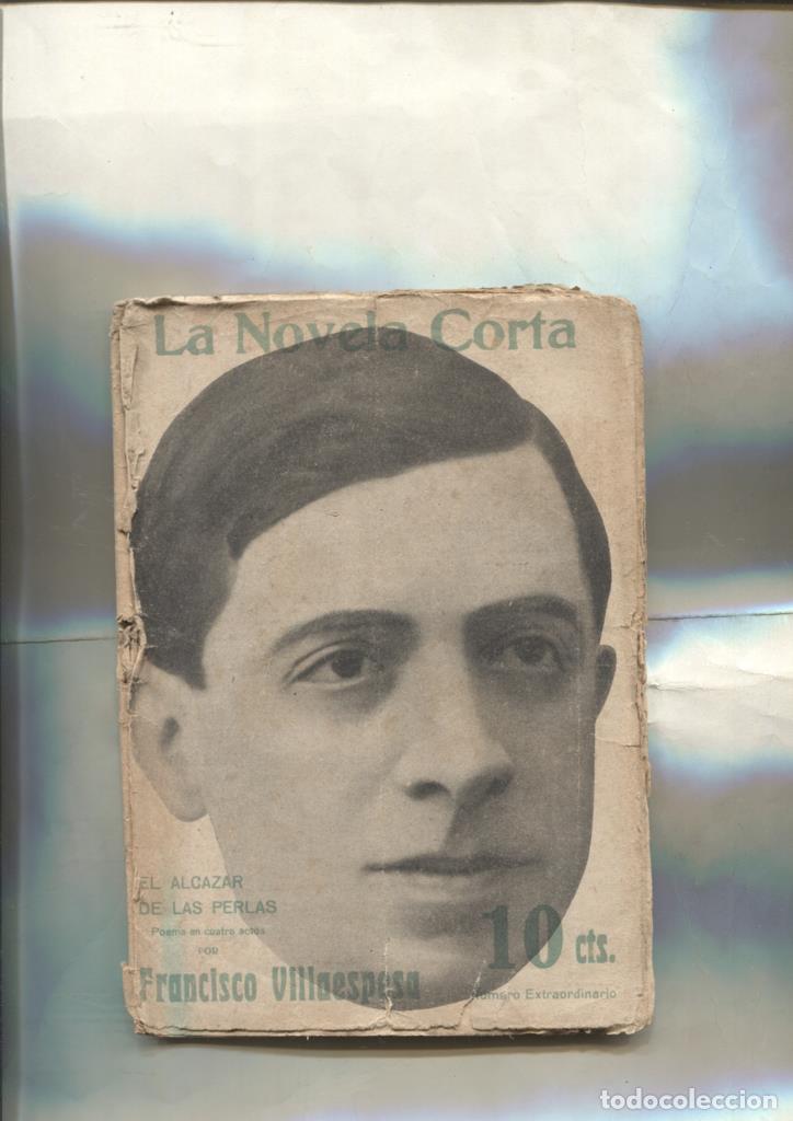 B&uuml;cher: La novela corta: El alcazar de las perlas, poema en cuatro acto de Francisco Villaespesa - Francisco