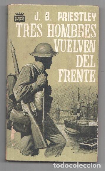 Libri di seconda mano: Libro Picus numero 08: Tres hombres vuelven del frente - J.B.Priestley