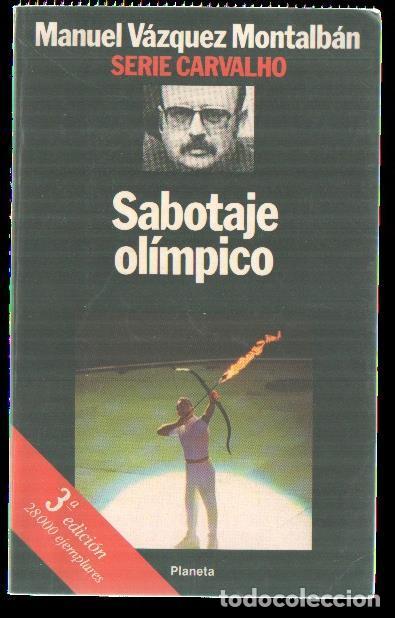 Libri di seconda mano: Sabotaje olimpico - Manuel Vazquez Montalban
