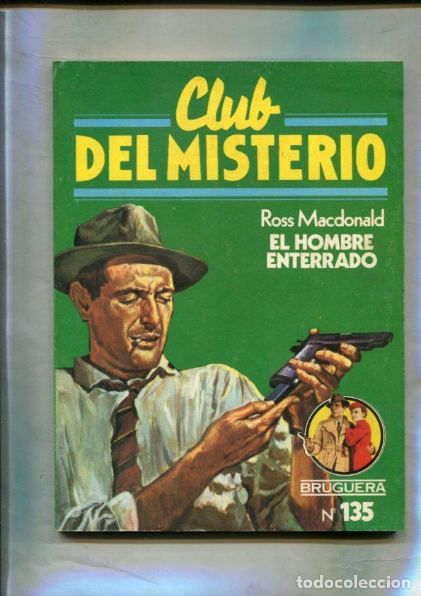 B&uuml;cher: Club del Misterio numero 135: El hombre enterrado - Ross Macdonald