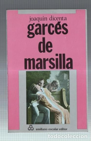 Libros: Garces de Marsilla - Joaquin Dicenta - Foto 1