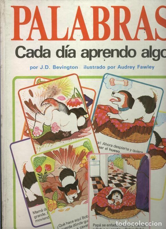 Libri di seconda mano: Cada dia aprendo algo numero 06: Palabras - J.D. Bevington