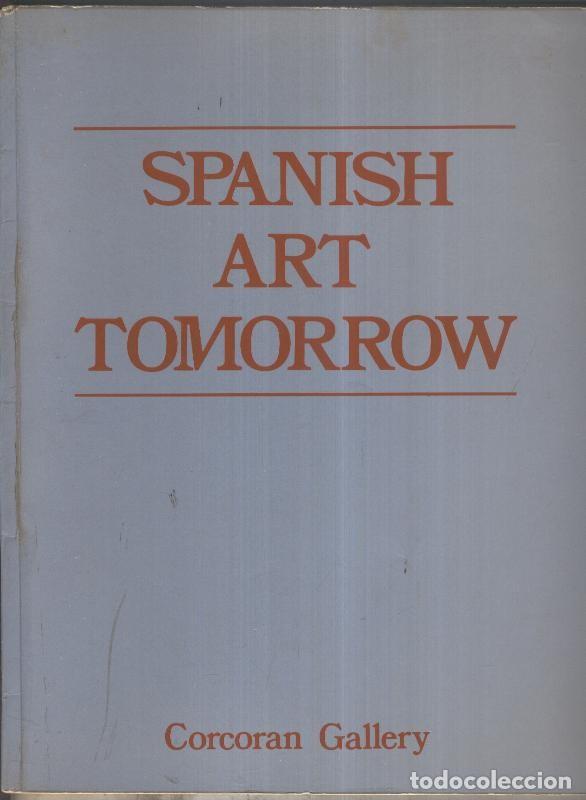 Libros: Spanish art Tomorrow - Varios - Foto 1